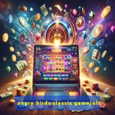 angry birds classic gamejolt